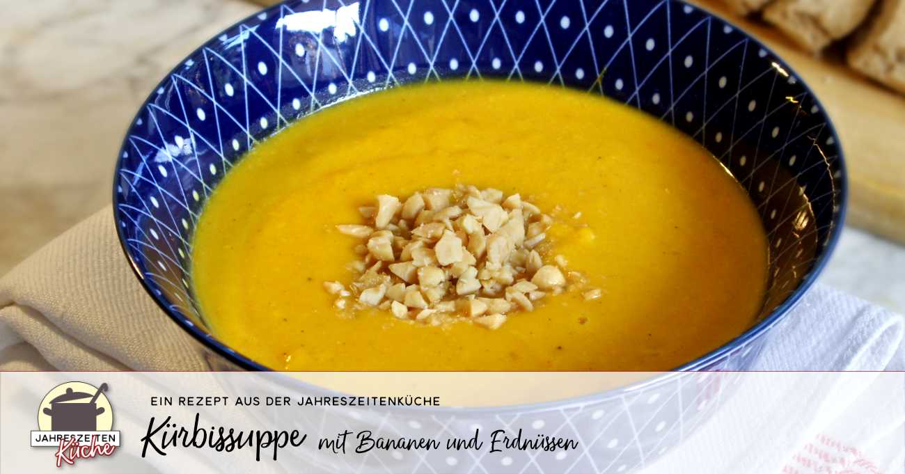 Exotische Kürbissuppe mit Bananen und Erdnüsse