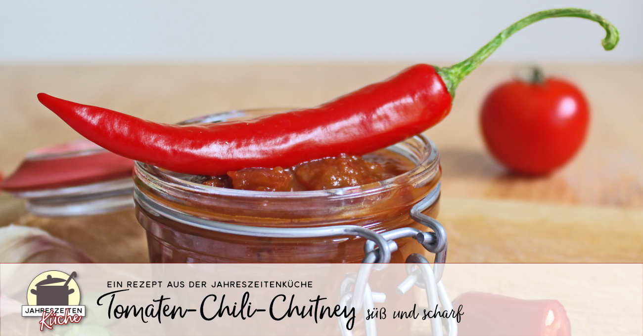 Schnelles und leckeres Tomaten-Chutney-Rezept mit Chili