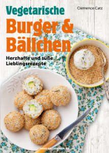 Buchcover von Vegetarische Burger und Bällchen von Clemence Catz