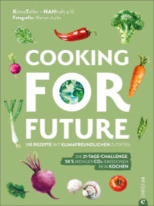 Cooking für Future von NAHhaft e. V. - Buchcover