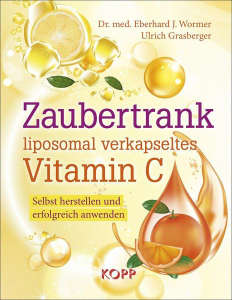 Zaubertrank liposomal verkapseltes Vitamin C - Buchcover