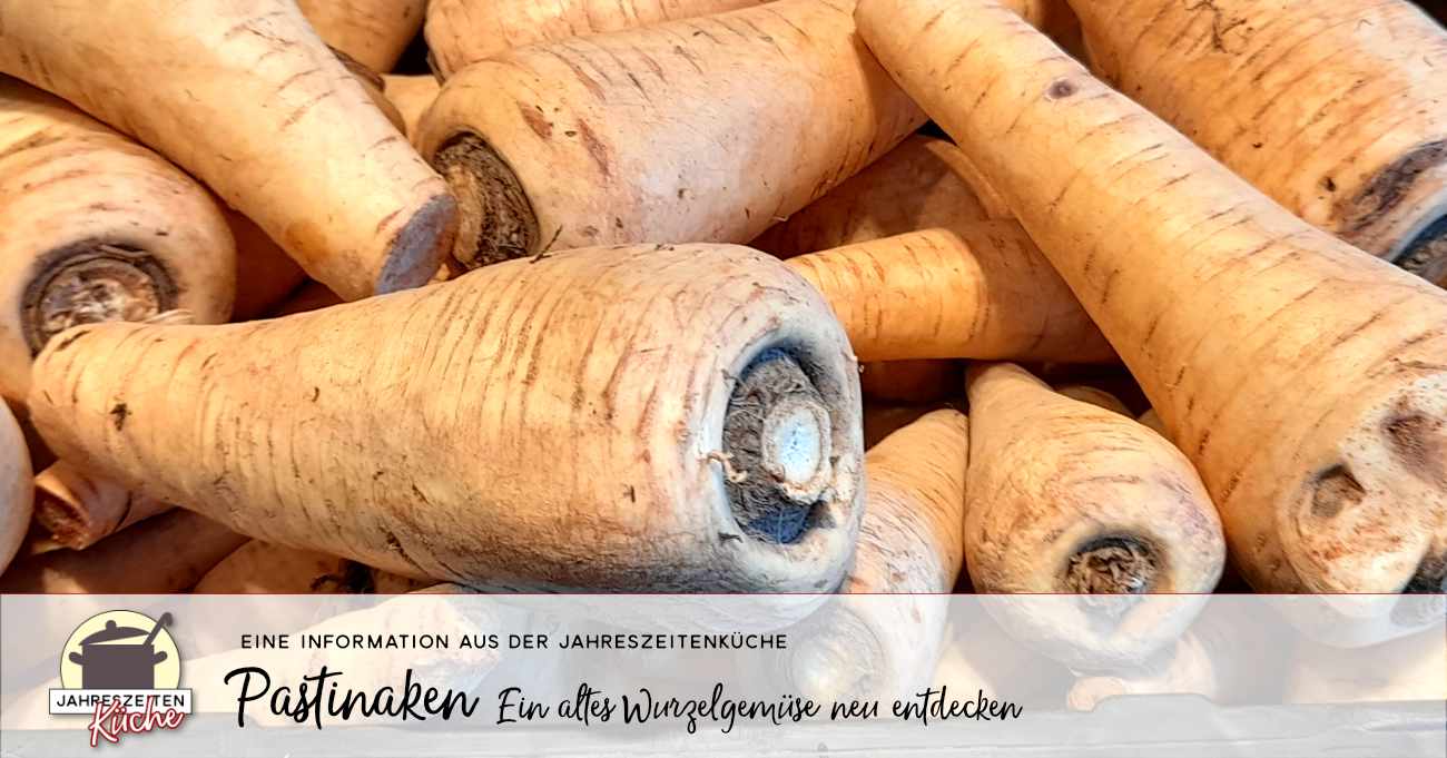 Alles ber Pastinaken: Saison, Gesundheit, Rezepte