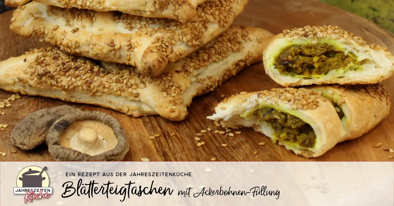 Blätterteigtaschen mit Ackerbohnen-Füllung